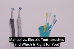 A pair of electric toothbrushes stands beside a cup containing three manual toothbrushes. Text overlay reads: "Toothbrushes Showdown: Manual vs. Electric and Which Is Right for You?.