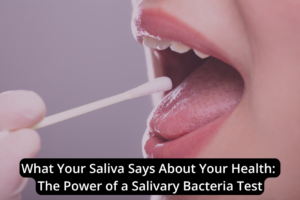 A person opens their mouth while a gloved hand holds a cotton swab nearby, ready for the salivary bacteria test. Text overlay highlights the health implications and insights gained from assessing saliva health.